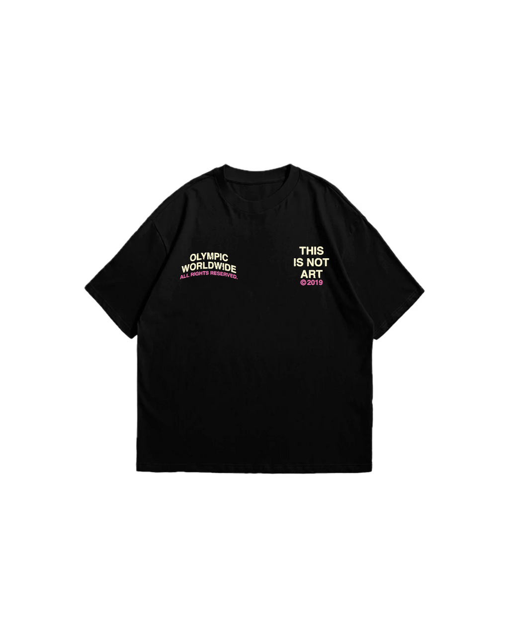 "THIS IS NOT ART" PINK TEE